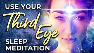 USE Your THIRD EYE Deep SLEEP Hypnosis 8 Hrs ★ Become Proficient, Stimulate Its Use, Many Ways.