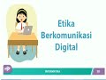 Pembelajaran ke 2 kelas 4 Semester 1 Etika dan Keamanan Berinternet Bag 1