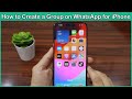 How to Create a WhatsApp Group on iPhone: Step-by-Step Guide