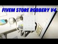 Fivem Store Robbery V4 [ ESX ] | FiveM Scripting