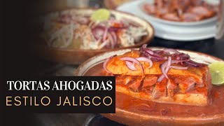 Tortas Ahogadas , el secreto del estilo Jalisco ¡Prepáralas y disfrútalas!