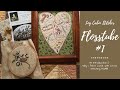 Flosstube #1 Log Cabin Stitcher - Introduction