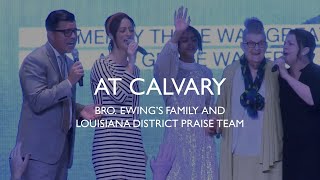 Louisiana District Praise Team - At Calvary