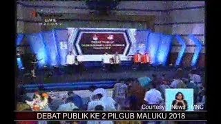 Debat Publik ke 2 Pemilihan Gubernur dan Wagub Maluku 2018