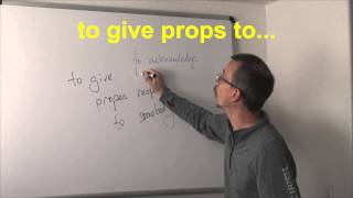 Learn English: Daily Easy English Expression 0450: to give props to ~