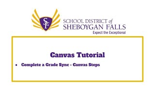 Complete a Grade Sync - Canvas Steps