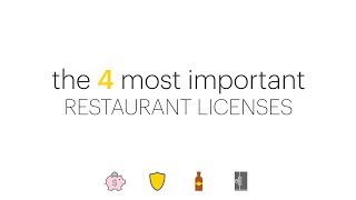 The 4 Most Important Restaurant Licenses You Need Before You Open