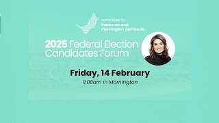 Federal Candidates Forum 2025