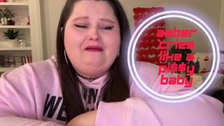 Amber Cries Like a BABY! (again)