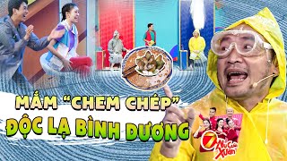 Cười Sặc Cơm Với Món MẮM CHEM CHÉP Độc Lạ Bình Dương Của Báo Thủ Tiến Luật | 7 Nụ Cười Xuân 2025