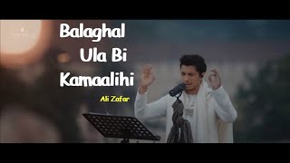 Balaghal Ula Bi Kamaalihi ..(Ali Zafar) Karaoke..JSR