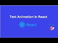 ➡️Text Animation in React | Type Writer Effect in React 2024