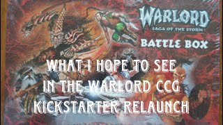 Warlord CCG Is Back! What Do I Hope For Out Of It?