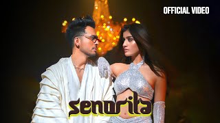 Senorita - Tony Kakkar, Young Desi | Aadhya Anand | Adil Shaikh