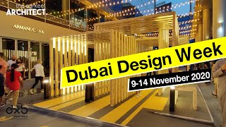 Dubai Design Week 2020 | Major Architecture and Culture event in Middle east | The Sarkeet Architect