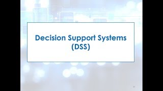 Topic 6 Section 3 DSS