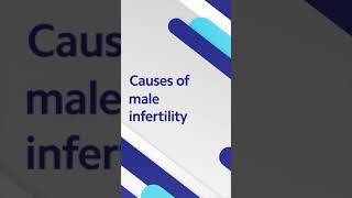 Causes of Infertility in Men | पुरुष बांझपन के कारण | #Practo #Shorts #YouTuebShort