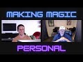 Making magic personal - Conversations on Magic #4 with Michael Close