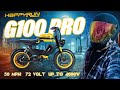 HappyRun G100 Pro E-bike EXTREME Speed with this NEW 72 Volt Beast