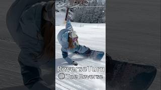 ReverseTurn Digest 23-24① ToeReverseリバースターン特集 トゥリバース #snowboarding #スノーボード #스노우보드