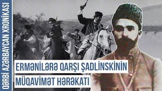 Erməniləri lərzəyə salan Vedi hadisələri: üsyan, yoxsa müqavimət? | QƏRBİ AZƏRBAYCAN XRONİKASI