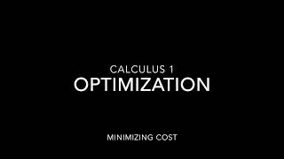 Optimization: Minimizing Cost: Calculus 1