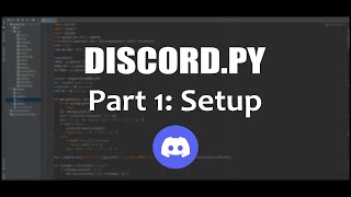 Make Your Own Discord Bot in Python. Part 1: Setup