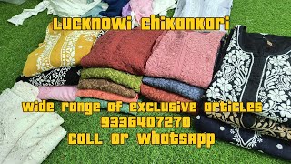 Wide range of exclusive Lucknowi chikankari | manufacturer from Lucknow |