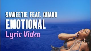 Saweetie feat. Quavo - Emotional (Lyrics)