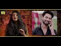 wtf kabir singh sng chugli ep 15