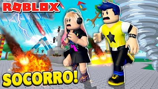 💥 Enfrentamos aos Piores DESASTRES NATURAIS no ROBLOX