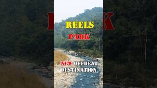 Reels Park New Turist Destination near Tista River