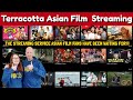 TERRACOTTA DISTRIBUTION STREAMING SERVICE Love Asian Cinema? Love Terracotta!