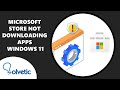 Microsoft Store Not Downloading Apps Windows 11
