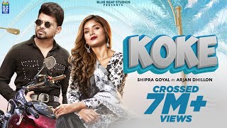 Koke (Lyrical Video) Shipra Goyal | Arjan Dhillon |New Punjabi Song 2021 | Latest Punjabi Songs 2021