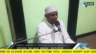 BURDAH..MADRASATUL SHAMSIYA ISLAMIYA MOMBASA