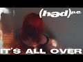 (hed) p.e. - It's All Over (Official Music Video)
