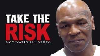 TAKE THE RISK - Best Motivational Video for Success in Life 2017