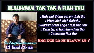 Hlauhawm tak tak a fiah thu. Pu Saizâma, Khawlailung khua kawmna. Chhuah 2-na.