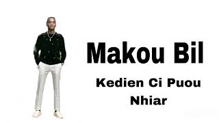 Makou Bil- Kedien Ci Puou Nhiar new song