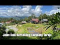 Becek Tapi Seru, Kampung Toraja Yang Dingin Dibawah Kaki Gunung