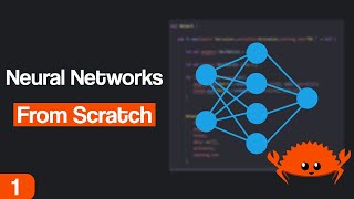 Neural Networks From Scratch in Rust