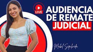 AUDIENCIA DE REMATE JUDICIAL