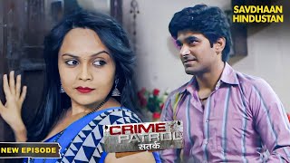 आरती की बढ़ रही थी अपने पड़ोसी से नज़दीकियाँ | Crime Patrol Series | TV Serial Episode