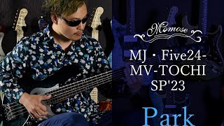 MJ・Five24-MV-TOCHI SP'23/NJ【Park】