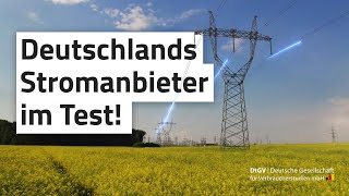 ⚡️ Deutschlands Stromanbieter 2024 im Test: Gibt es noch günstigen Strom? 💡 | DtGV