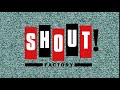 Shout! Factory (2013)