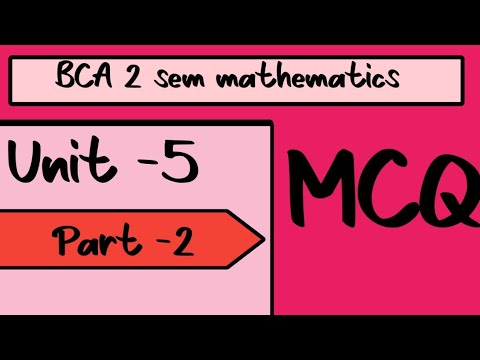 BCA 2 Sem Mathematics.Unit -5 MCQ - YouTube