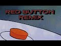 Asap Ashton - Red Button Remix