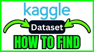 How To FIND DATASET In Kaggle (QUICK & EASY) 2026